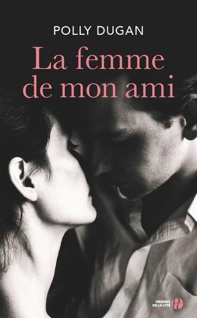 LA FEMME DE MON AMI