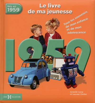 1959, LE LIVRE DE MA JEUNESSE - NOUVELLE EDITION