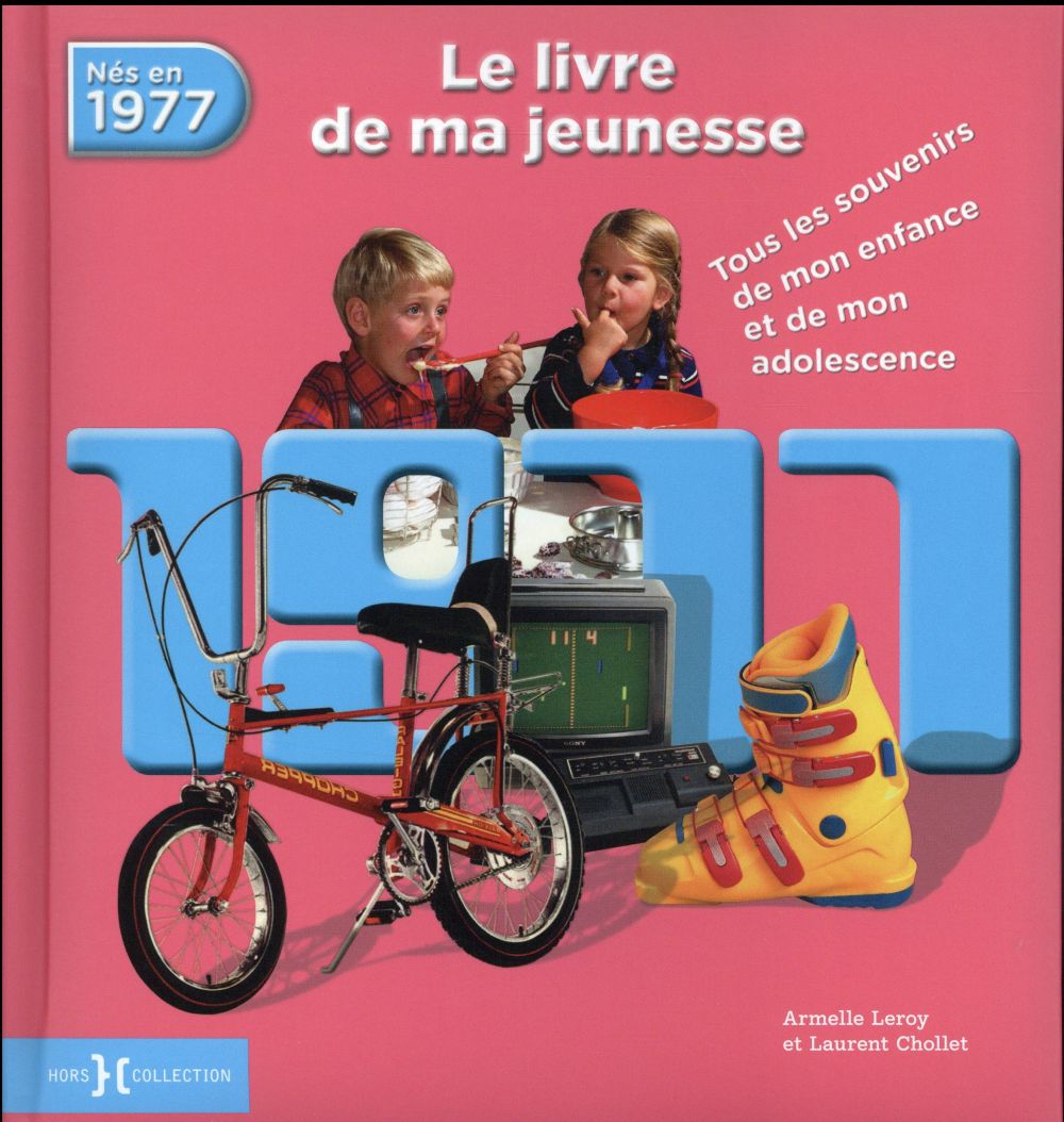 1977, LE LIVRE DE MA JEUNESSE - NOUVELLE EDITION