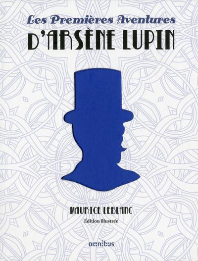 LES PREMIERES AVENTURES D'ARSENE LUPIN