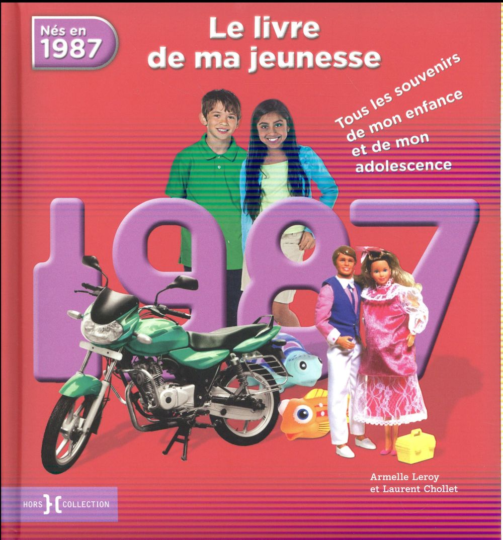 1987, LE LIVRE DE MA JEUNESSE - NOUVELLE EDITION