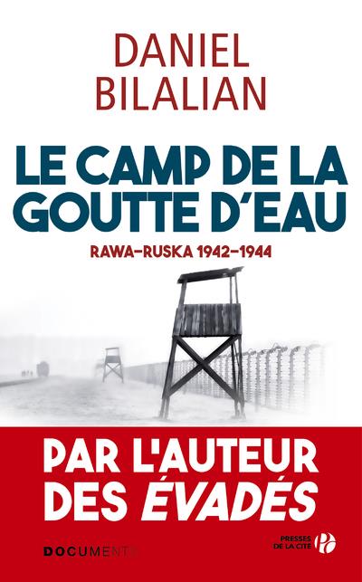 LE CAMP DE LA GOUTTE D'EAU