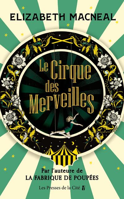 LE CIRQUE DES MERVEILLES