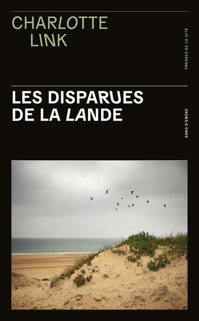 LES DISPARUES DE LA LANDE