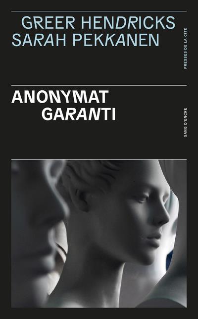 ANONYMAT GARANTI