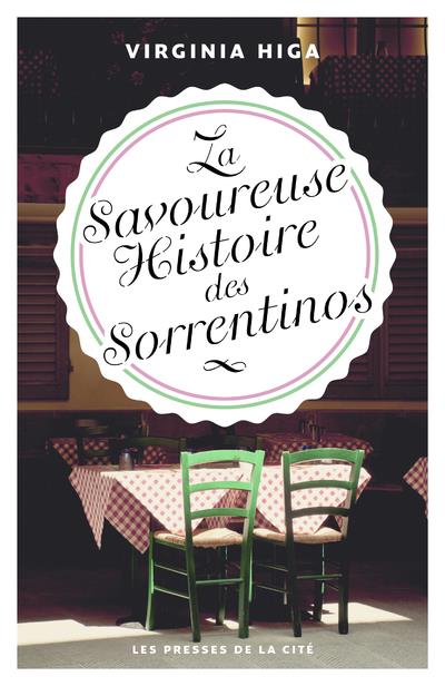 LA SAVOUREUSE HISTOIRE DES SORRENTINOS