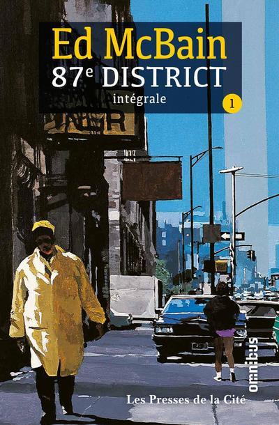 87E DISTRICT - TOME 1 - INTEGRALE - VOL01