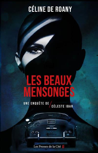 LES BEAUX MENSONGES