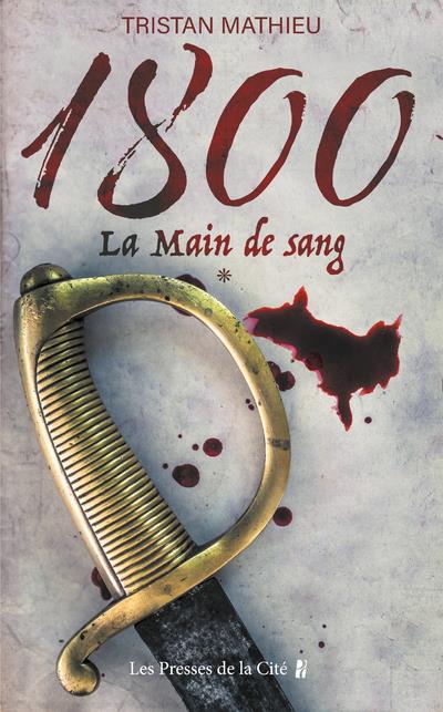 1800. LA MAIN DE SANG - 1