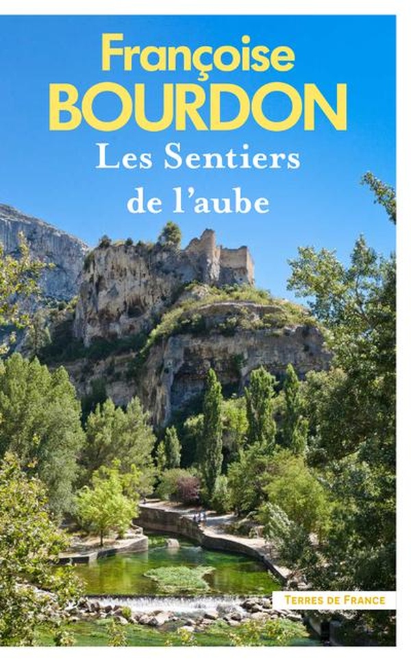 LES SENTIERS DE L'AUBE