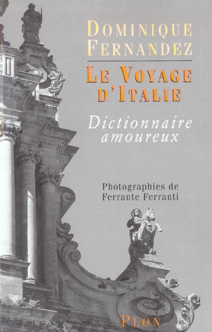 LE VOYAGE D'ITALIE