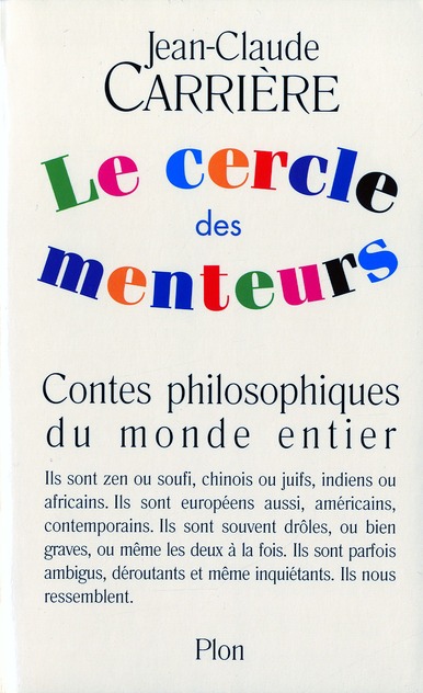 LE CERCLE DES MENTEURS (CONTES PHILOSOPHIQUES)