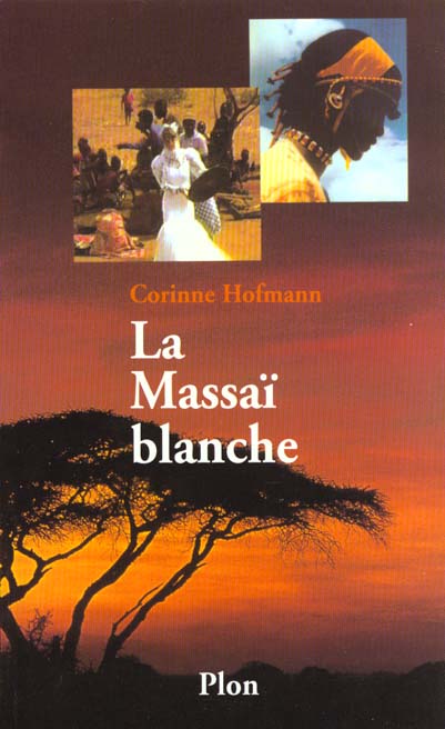 LA MASSAI BLANCHE