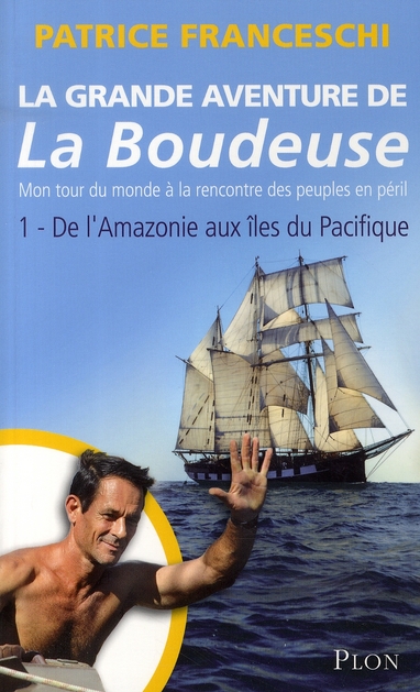 LA GRANDE AVENTURE DE LA BOUDEUSE