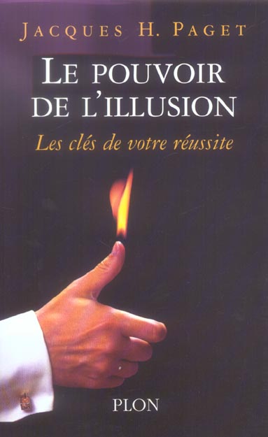 LE POUVOIR DE L'ILLUSION
