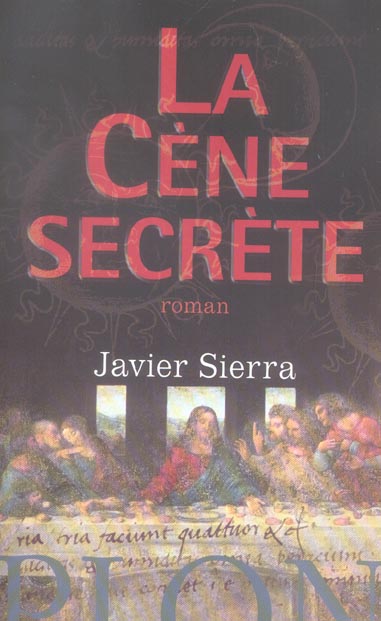 LA CENE SECRETE
