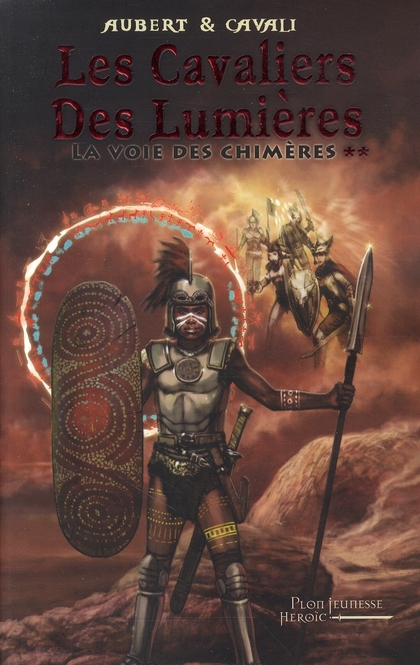 LES CAVALIERS DES LUMIERES 2 - VOL02