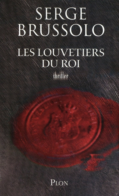 LES LOUVETIERS DU ROI