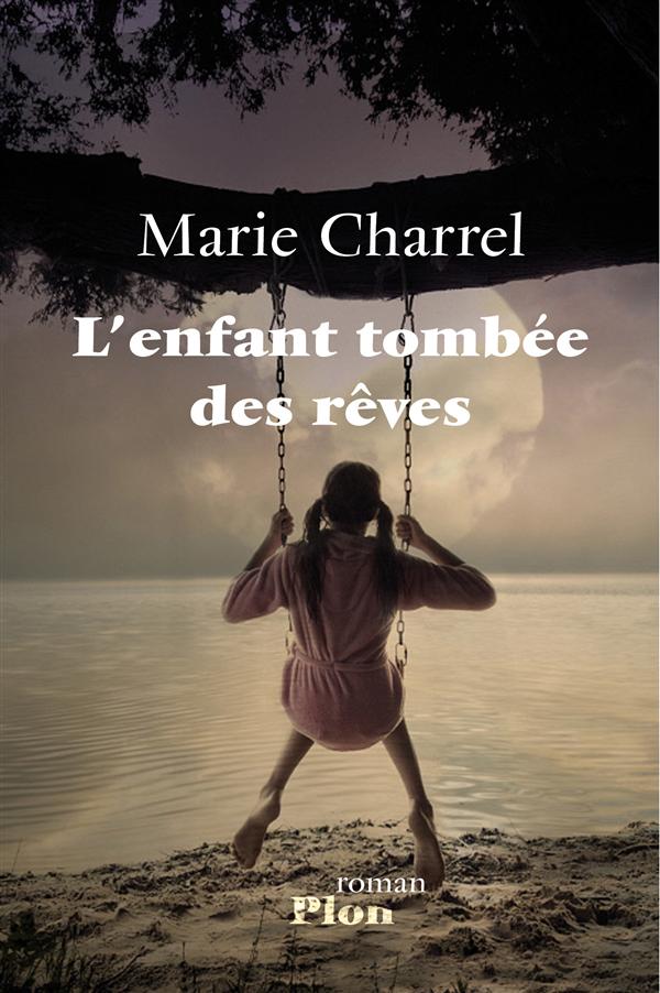 L'ENFANT TOMBEE DES REVES