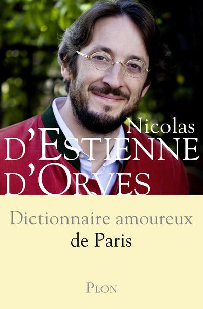 DICTIONNAIRE AMOUREUX DE PARIS