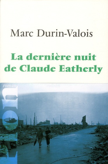 LA DERNIERE NUIT DE CLAUDE EATHERLY