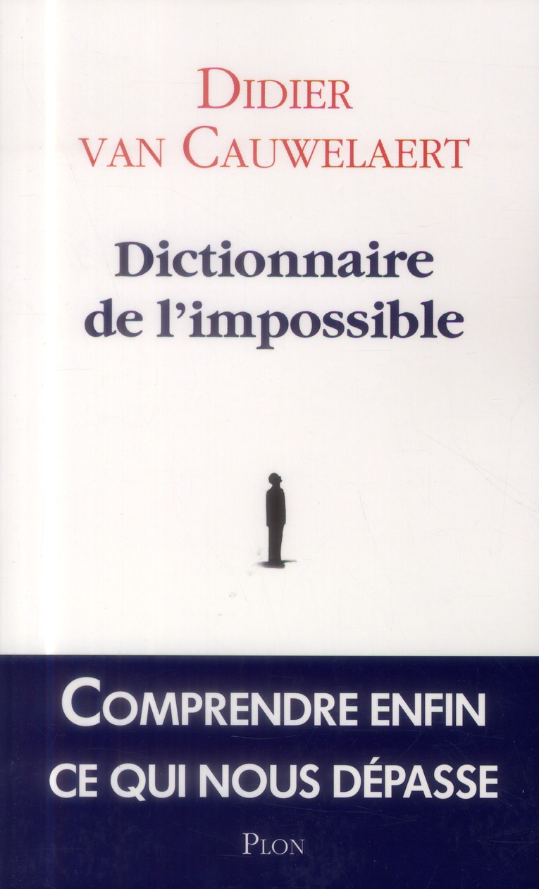 DICTIONNAIRE DE L'IMPOSSIBLE