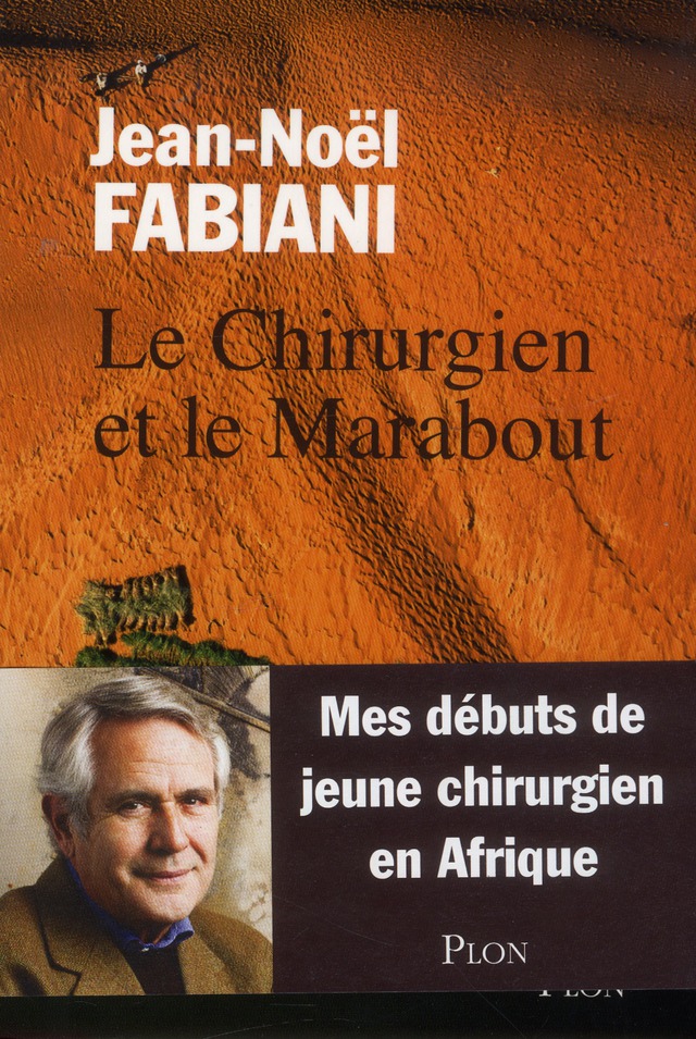 LE CHIRURGIEN ET LE MARABOUT