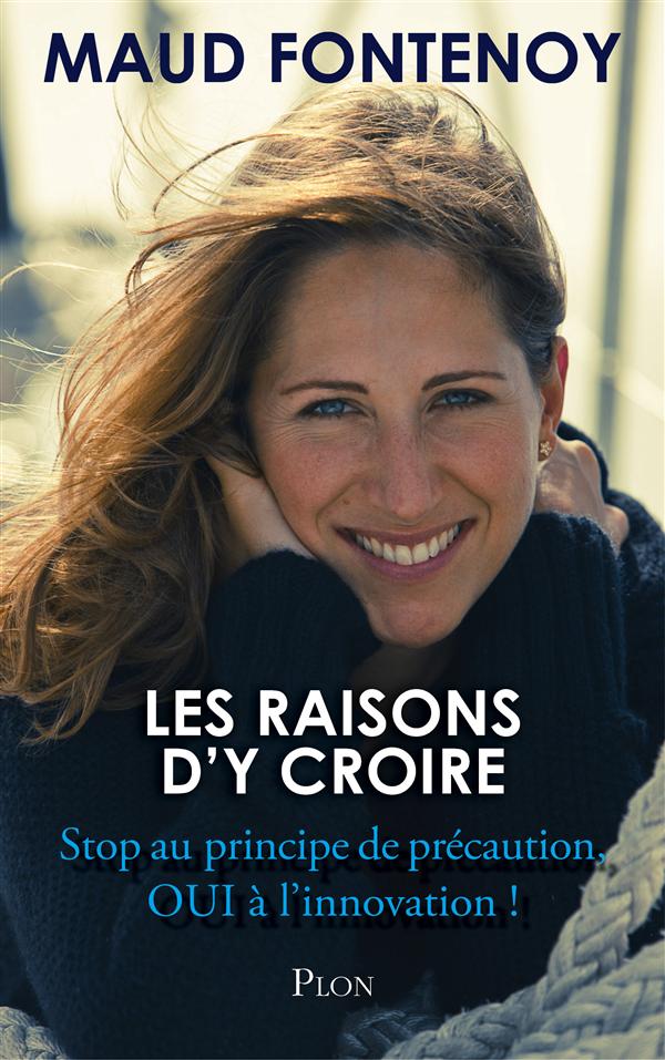 LES RAISONS D'Y CROIRE