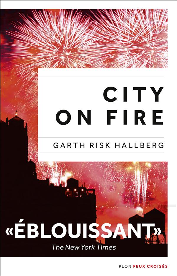 CITY ON FIRE