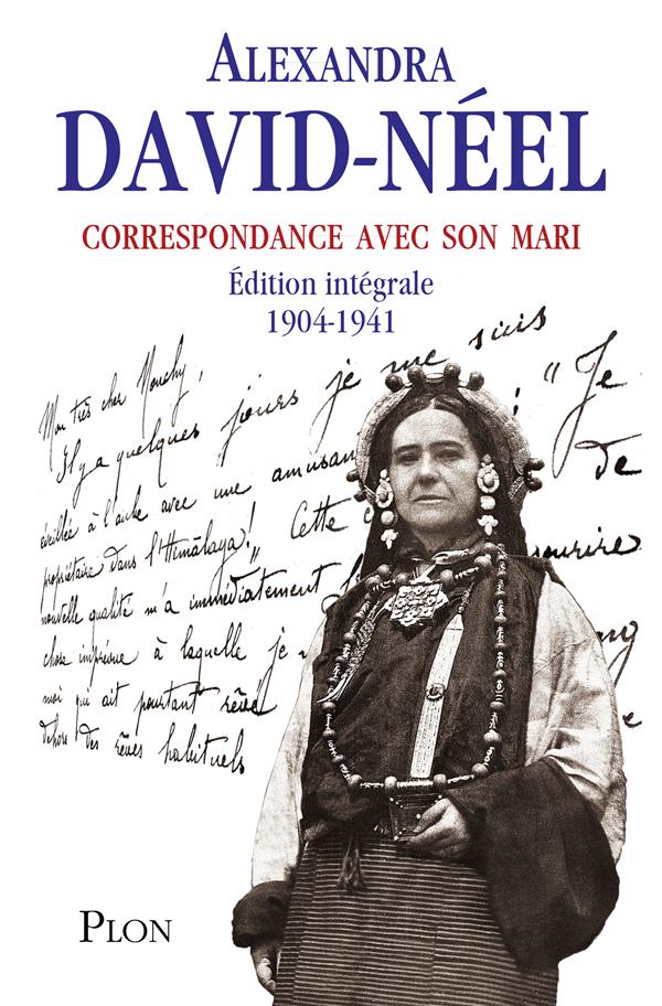 CORRESPONDANCE AVEC SON MARI EDITION INTEGRALE 1904-1941