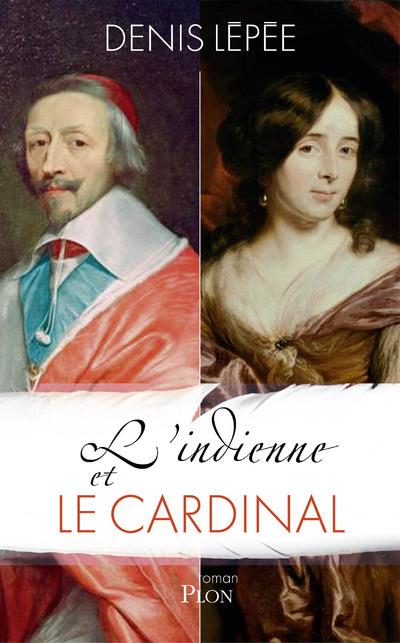 L'INDIENNE ET LE CARDINAL