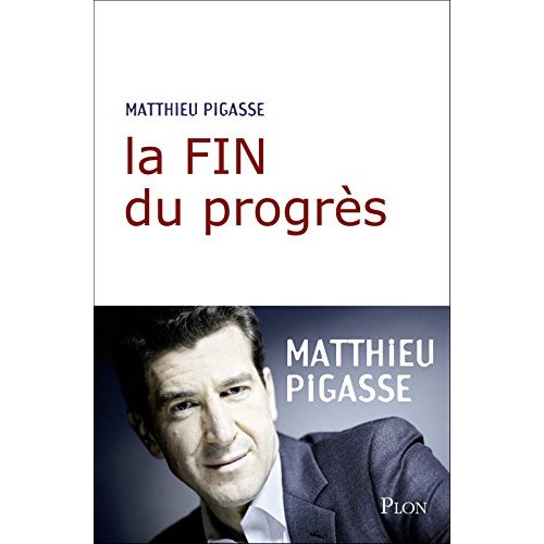 LA FIN DU PROGRES