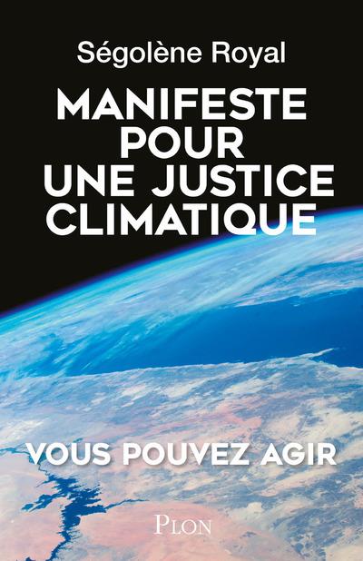 MANIFESTE POUR UNE JUSTICE CLIMATIQUE