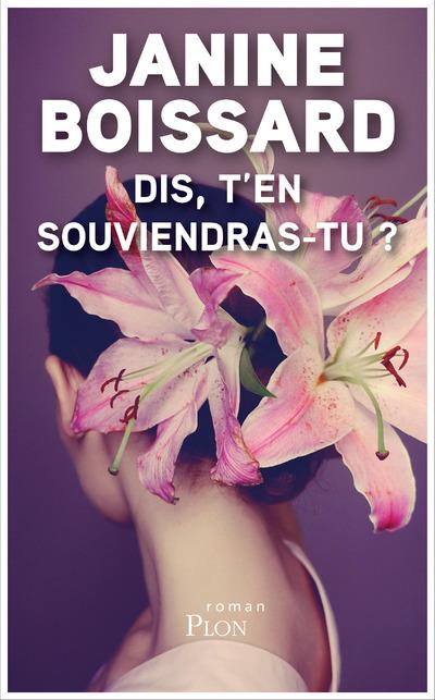 DIS, T'EN SOUVIENDRAS-TU ?