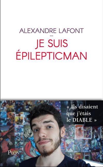 JE SUIS EPILEPTICMAN