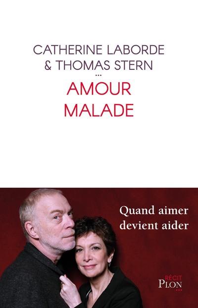 AMOUR MALADE