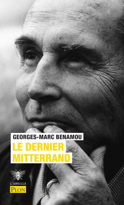 LE DERNIER MITTERRAND