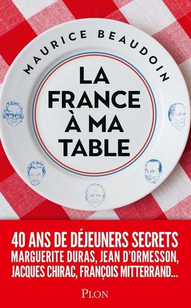 LA FRANCE A MA TABLE