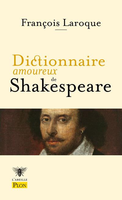 DICTIONNAIRE AMOUREUX DE SHAKESPEARE