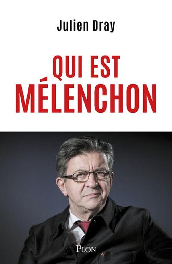 QUI EST MELENCHON