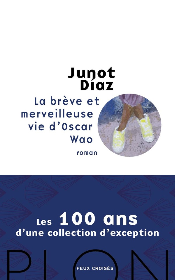 LA BREVE ET MERVEILLEUSE VIE D'OSCAR WAO