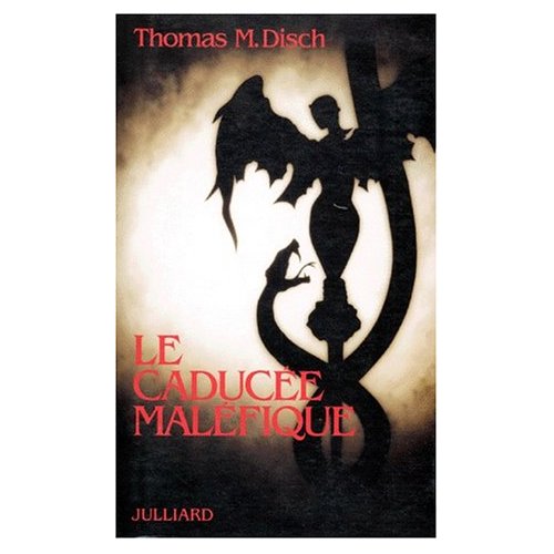 LE CADUCEE MALEFIQUE