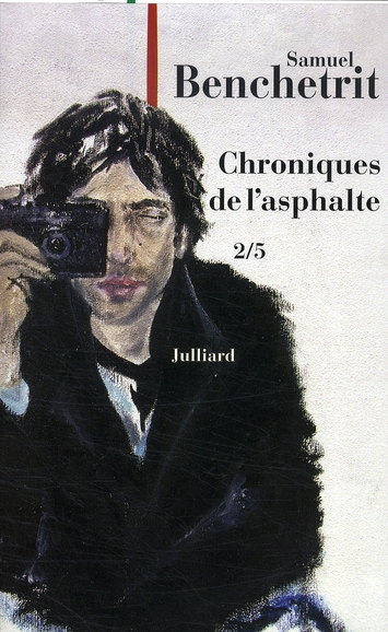 CHRONIQUES DE L'ASPHALTE - TOME 2 - - VOL02