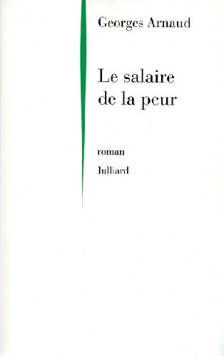 LE SALAIRE DE LA PEUR - NE