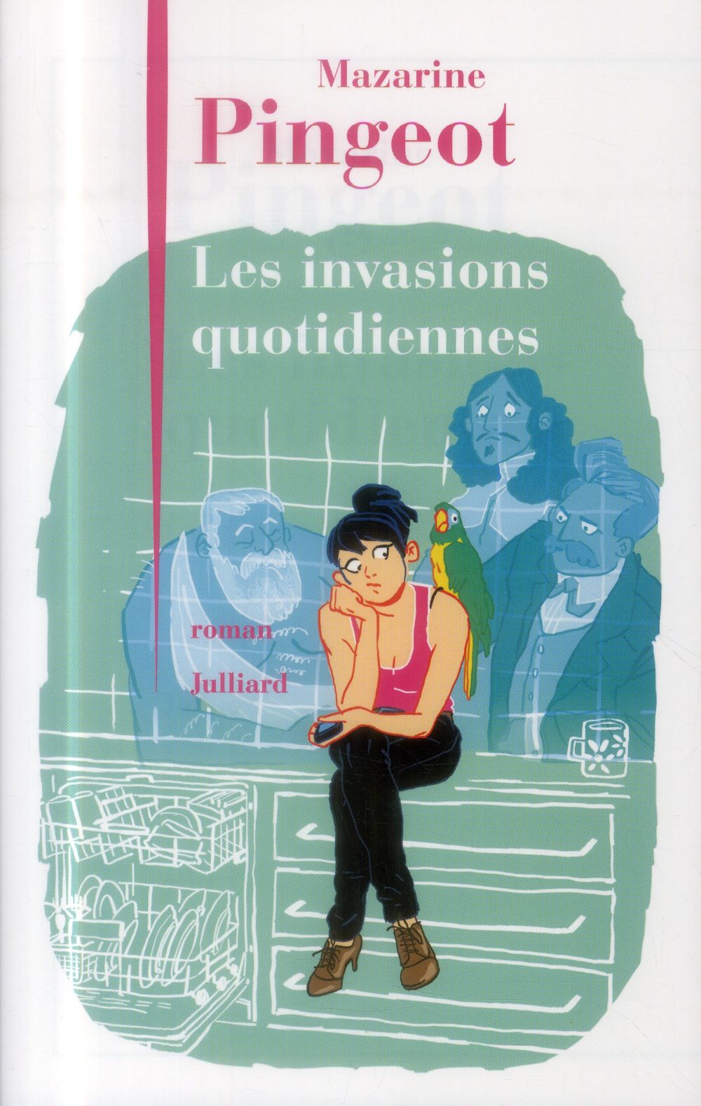 LES INVASIONS QUOTIDIENNES