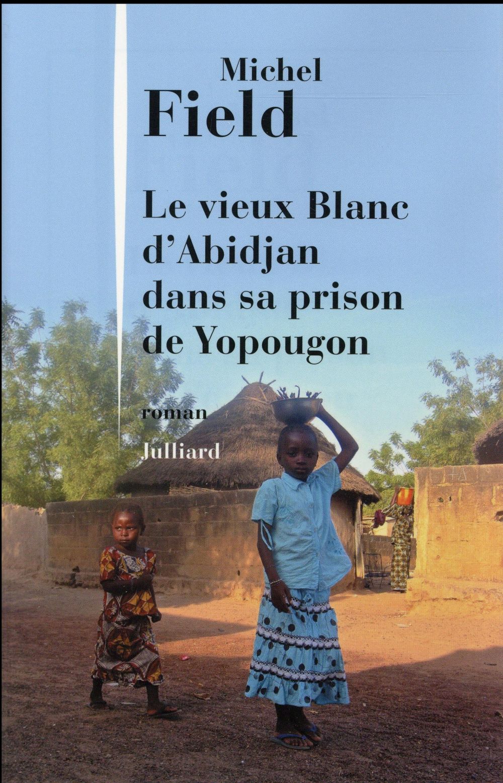 LE VIEUX BLANC D'ABIDJAN DANS SA PRISON DE YOPOUGON