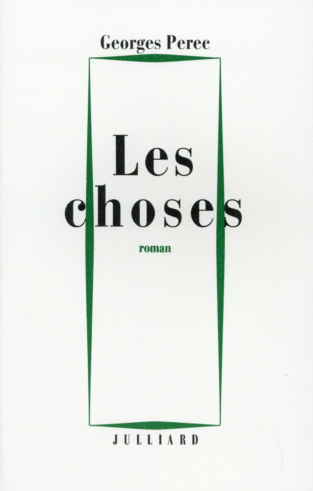 LES CHOSES - EDITION DU CINQUANTENAIRE