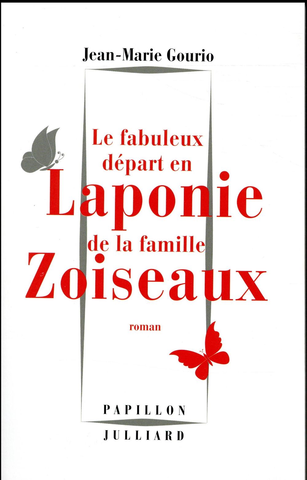 LE FABULEUX DEPART EN LAPONIE DE LA FAMILLE ZOISEAUX