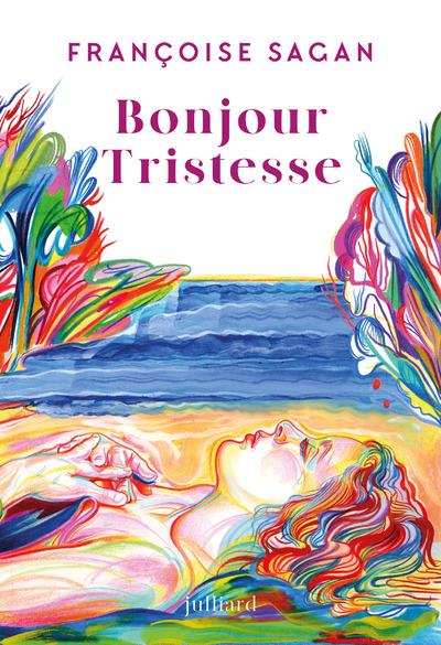 BONJOUR TRISTESSE - NOUVELLE EDITION