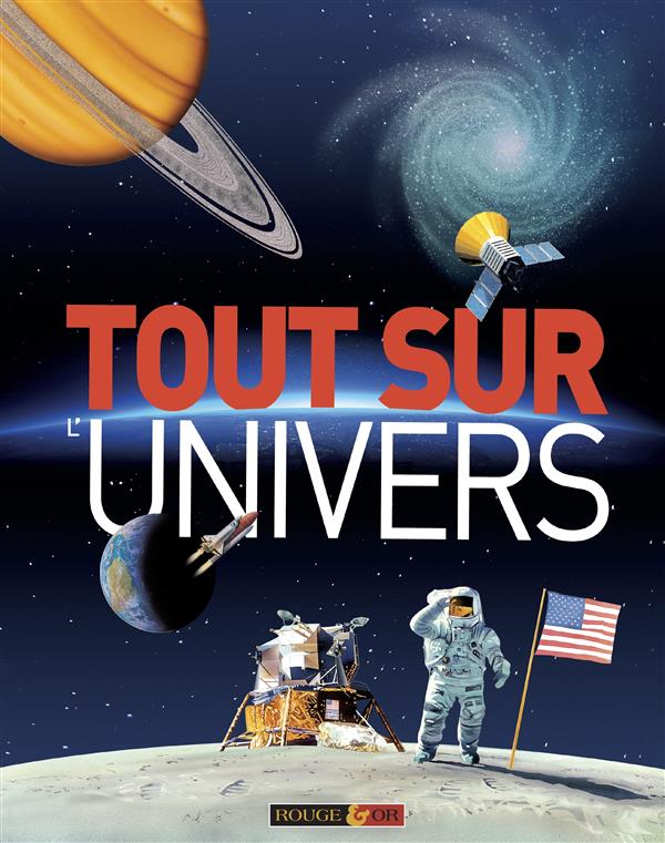 TOUT SUR L'UNIVERS